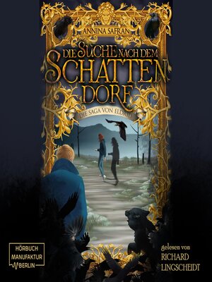 cover image of Die Suche nach dem Schattendorf--Die Saga von Eldrid, Band 2